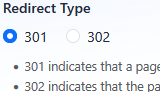 Redirect Type options for 301 and 302 redirects
