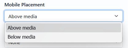 Mobile Placement options